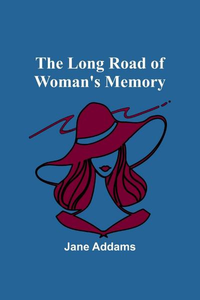 The long road of woman’s memory
