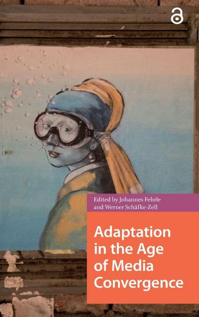 Adaptation in the Age of Media Convergence