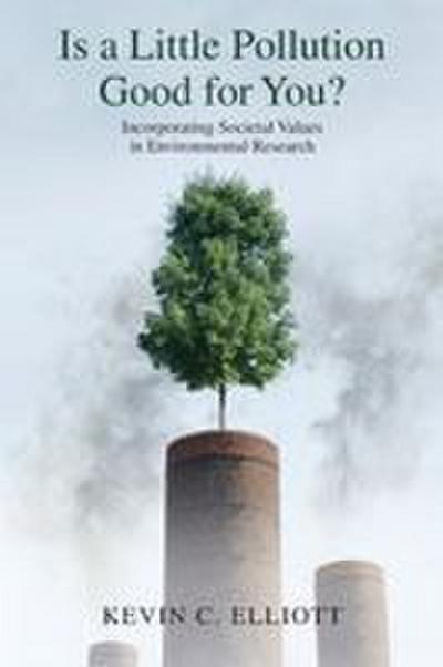 Is a Little Pollution Good for You?