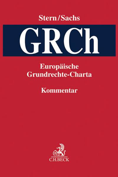 Europäische Grundrechte-Charta. GRCh