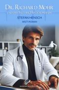 Dr. Richard Mohr und der Fall der Hypochonderin