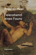 Feierabend eines Fauns