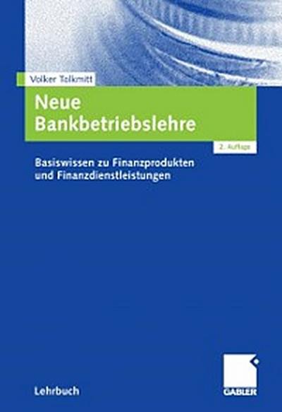 Neue Bankbetriebslehre