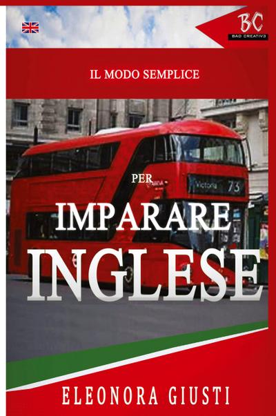 Il Modo Semplice per Imparare L’Inglese