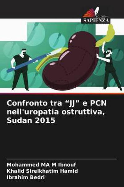 Confronto tra "JJ" e PCN nell’uropatia ostruttiva, Sudan 2015