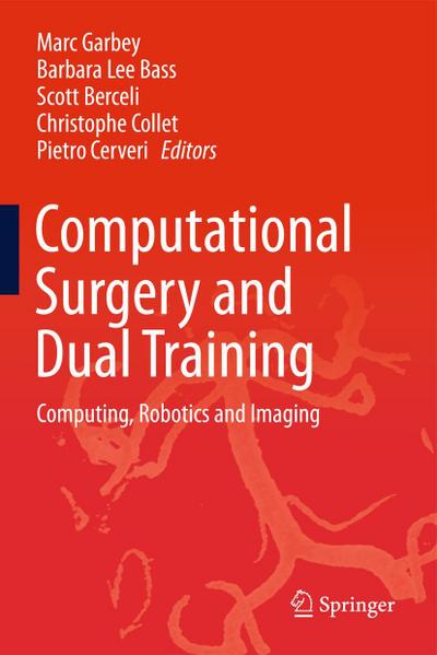 Computational Surgery and Dual Training