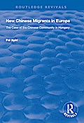 New Chinese Migrants in Europe