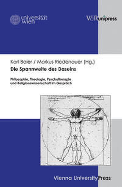 Die Spannweite des Daseins