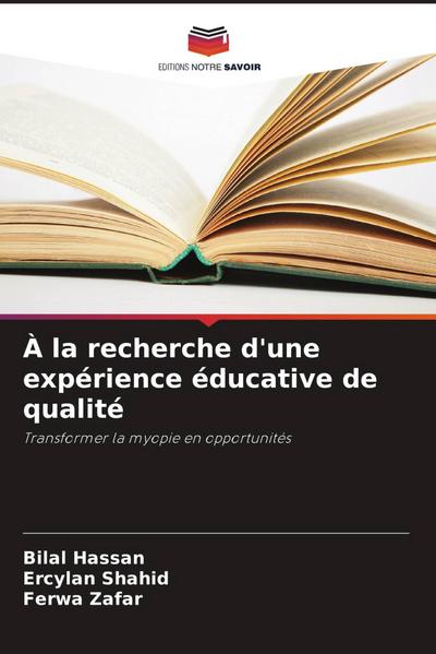 À la recherche d’une expérience éducative de qualité