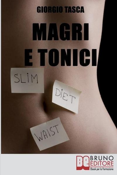 Tasca, G: ITA-MAGRI E TONICI