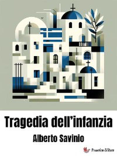 Tragedia dell’infanzia