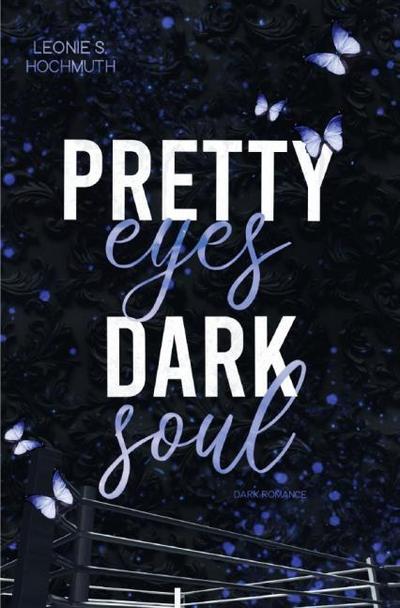 Pretty Eyes Dark Soul