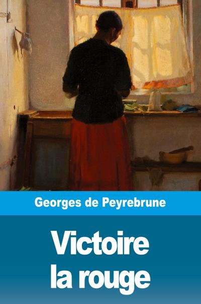 Victoire la rouge