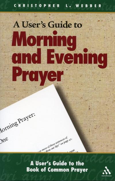 A User’s Guide to the Book of Common Prayer