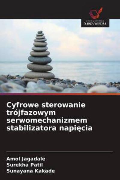 Cyfrowe sterowanie trójfazowym serwomechanizmem stabilizatora napi¿cia