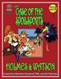 The Case of the Spoilsports