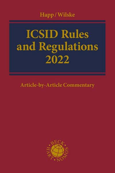 ICSID Rules and Regulations 2022