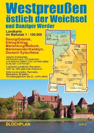 Landkarte Westpreußen östlich der Weichsel und Danziger Werder