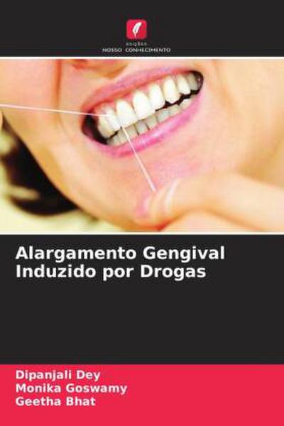 Alargamento Gengival Induzido por Drogas