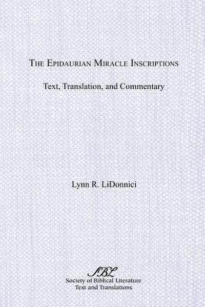 The Epidaurian Miracle Inscriptions