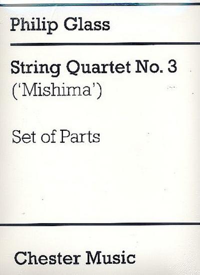 String quartet no.3 (Mishima)for 2 violins, viola and violoncello