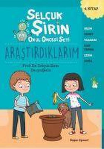 Arastirdiklarim - Selcuk Sirin Okul Öncesi Seti 4