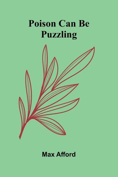 Poison Can Be Puzzling