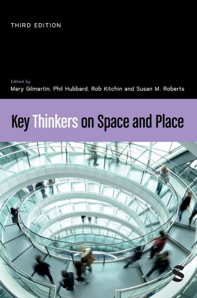 Key Thinkers on Space and Place