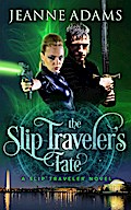 The Slip Traveler’s Fate