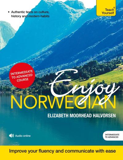 Enjoy Norwegian: Teach Yourself