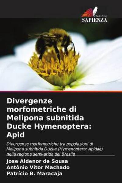 Divergenze morfometriche di Melipona subnitida Ducke Hymenoptera: Apid