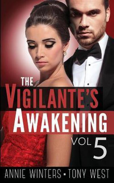 The Vigilante’s Awakening