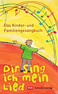 Dir sing ich mein Lied