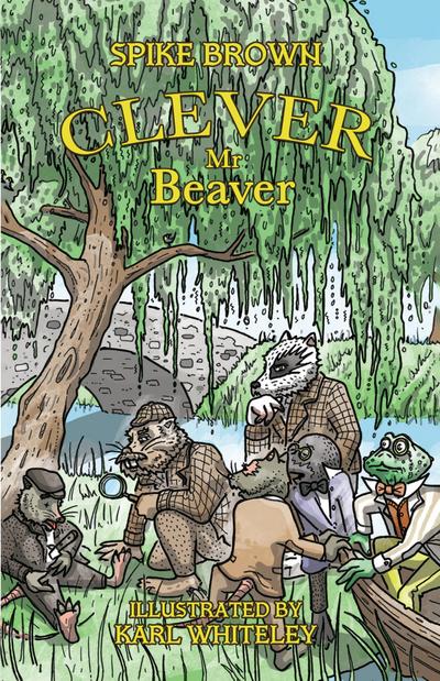 Clever Mr. Beaver