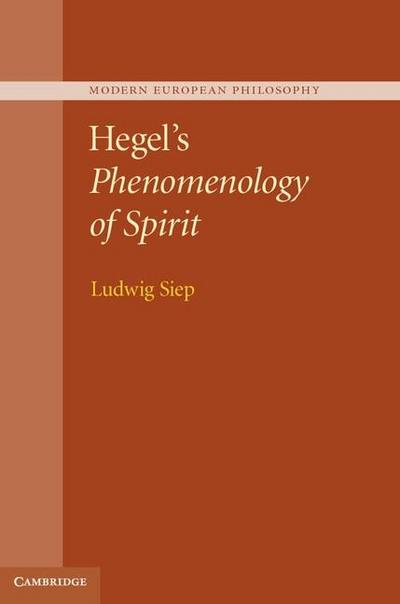 Hegel’s Phenomenology of Spirit