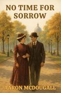 No Time For Sorrow