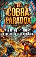 The Cobra Paradox