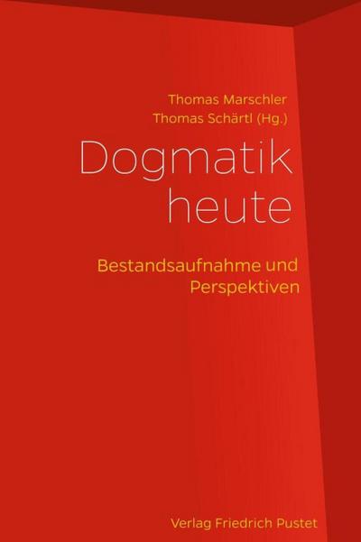 Dogmatik heute