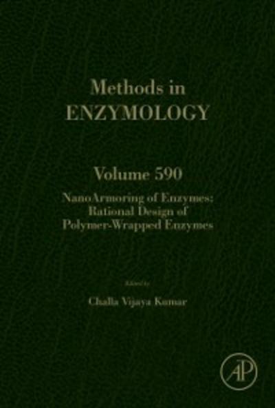 NanoArmoring of Enzymes: Rational Design of Polymer-Wrapped Enzymes