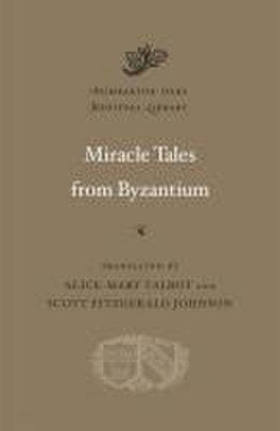 Miracle Tales from Byzantium