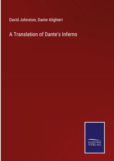 A Translation of Dante’s Inferno