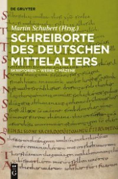 Schreiborte des deutschen Mittelalters