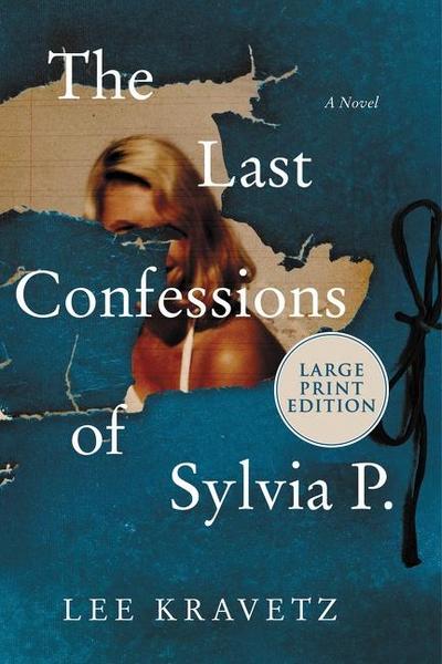 The Last Confessions of Sylvia P.