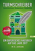 Turmschreiber - Geschichten, Gedanken, Gedichte