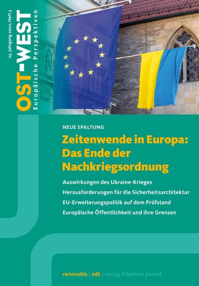 Zeitenwende in Europa: Das Ende der Nachkriegsordnung