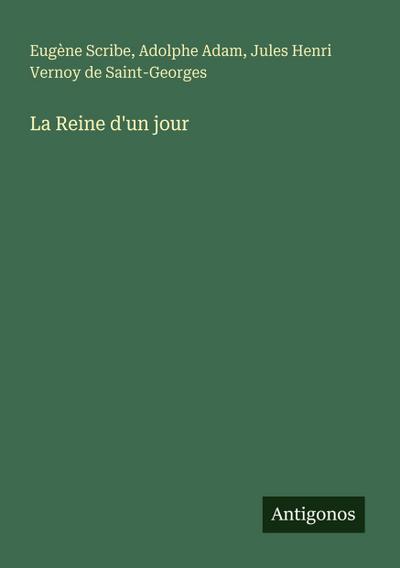 La Reine d’un jour