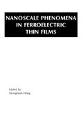 Nanoscale Phenomena in Ferroelectric Thin Films