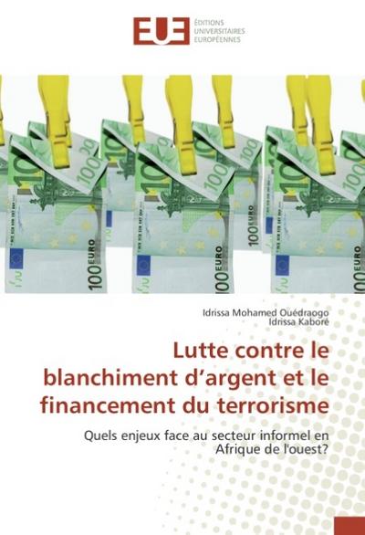 Lutte contre le blanchiment d¿argent et le financement du terrorisme