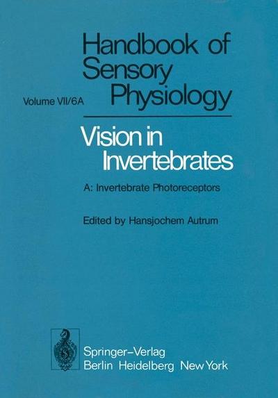 Comparative Physiology and Evolution of Vision in Invertebrates