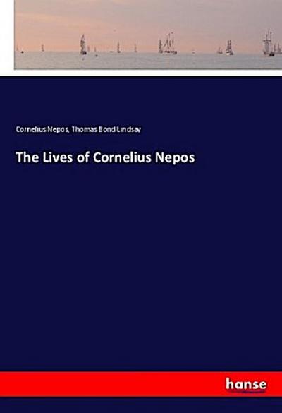 The Lives of Cornelius Nepos